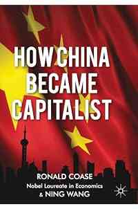 How China Became Capitalist